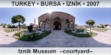 TURKEY • BURSA • İZNİK Iznik Museum  –Courtyard–