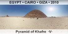 EGYPT • CAIRO • GIZA Pyramid of Khafre  ·V·