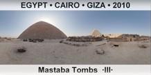 EGYPT • CAIRO • GIZA Mastaba Tombs  ·III·