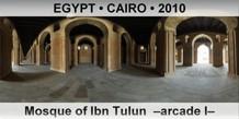 EGYPT • CAIRO Mosque of Ibn Tulun  –Arcade I–