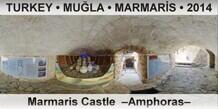 TURKEY • MUĞLA • MARMARİS Marmaris Castle  –Amphoras–