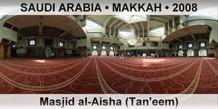 SAUDI ARABIA • MAKKAH Masjid al-Aisha (Tan'eem)