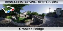 BOSNIA-HERZEGOVINA • MOSTAR Crooked Bridge