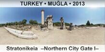 TURKEY • MUĞLA Stratonikeia  –Northern City Gate I–