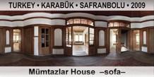 TURKEY • KARABÜK • SAFRANBOLU Mümtazlar House  –Sofa–