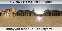 SYRIA • DAMASCUS Umayyad Mosque  –Courtyard II–