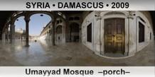 SYRIA • DAMASCUS Umayyad Mosque  –Porch–