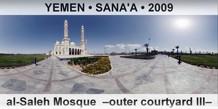 YEMEN • SANA'A al-Saleh Mosque  –Outer courtyard III–