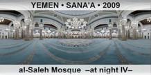 YEMEN • SANA'A al-Saleh Mosque  –At night IV–