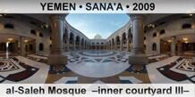 YEMEN • SANA'A al-Saleh Mosque  –Inner courtyard III–