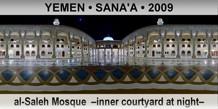 YEMEN • SANA'A al-Saleh Mosque  –Inner courtyard at night–