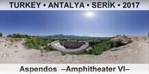 TURKEY • ANTALYA • SERİK Aspendos  –Amphitheater VI–