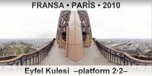 FRANSA • PARİS Eyfel Kulesi  –platform 2·2–