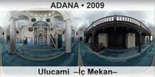 ADANA Ulu Cami   Mekan