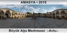 AMASYA Byk Aa Medresesi  Avlu