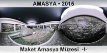 AMASYA Maket Amasya Mzesi  I