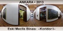 ANKARA Eski Meclis Binas  Koridor I