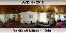 AYDIN Yrk Ali Mzesi  Oda