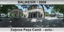 BALIKESR Zanos Paa Camii  Avlu