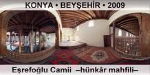 KONYA • BEYŞEHİR Eşrefoğlu Camii  –Hünkâr mahfili–