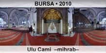 BURSA Ulu Cami  –Mihrab–