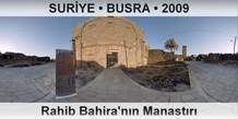 SURYE  BUSRA Rahib Bahira'nn Manastr