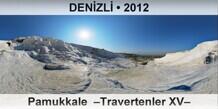 DENZL Pamukkale  Travertenler XV