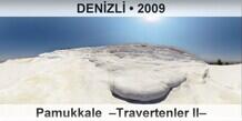 DENZL Pamukkale  Travertenler II