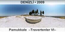 DENZL Pamukkale  Travertenler VI