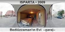 ISPARTA Bediüzzaman'ın Evi  –Garaj–