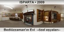 ISPARTA Bediüzzaman'ın Evi  –Özel eşyaları–