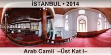 İSTANBUL Arab Camii  –Üst Kat I–