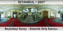 İSTANBUL Beylerbeyi Sarayı  –Selamlık Giriş Salonu–