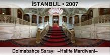 İSTANBUL Dolmabahçe Sarayı  –Halife Merdiveni–