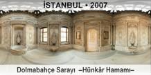 STANBUL Dolmabahe Saray  Hnkr Hamam