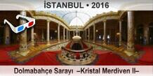 STANBUL Dolmabahe Saray  Kristal Merdiven II