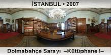 İSTANBUL Dolmabahçe Sarayı  –Kütüphane I–