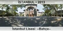 İSTANBUL İstanbul Lisesi  –Bahçe–