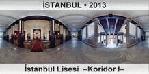 İSTANBUL İstanbul Lisesi  –Koridor I–