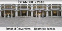 İSTANBUL İstanbul Üniversitesi  –Rektörlük Binası–