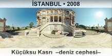 STANBUL Kksu Kasr  Deniz cephesi