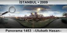 İSTANBUL Panorama 1453  –Ulubatlı Hasan–