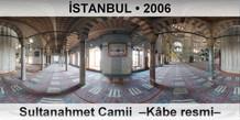 İSTANBUL Sultanahmet Camii  –Kâbe resmi–