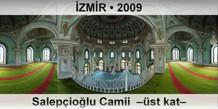 İZMİR Salepçioğlu Camii  –Üst kat–
