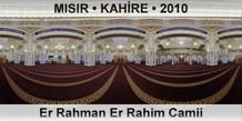 MISIR • KAHİRE Er Rahman Er Rahim Camii