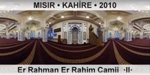 MISIR • KAHİRE Er Rahman Er Rahim Camii  ·II·