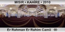 MISIR • KAHİRE Er Rahman Er Rahim Camii  ·III·