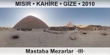 MISIR  KAHRE  GZA Mastaba Mezarlar  III