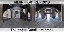 MISIR  KAHRE Tolunolu Camii  Mihrab