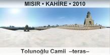 MISIR  KAHRE Tolunolu Camii  Teras